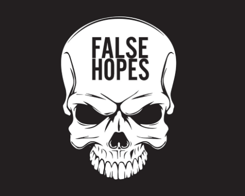 FALSE HOPES!