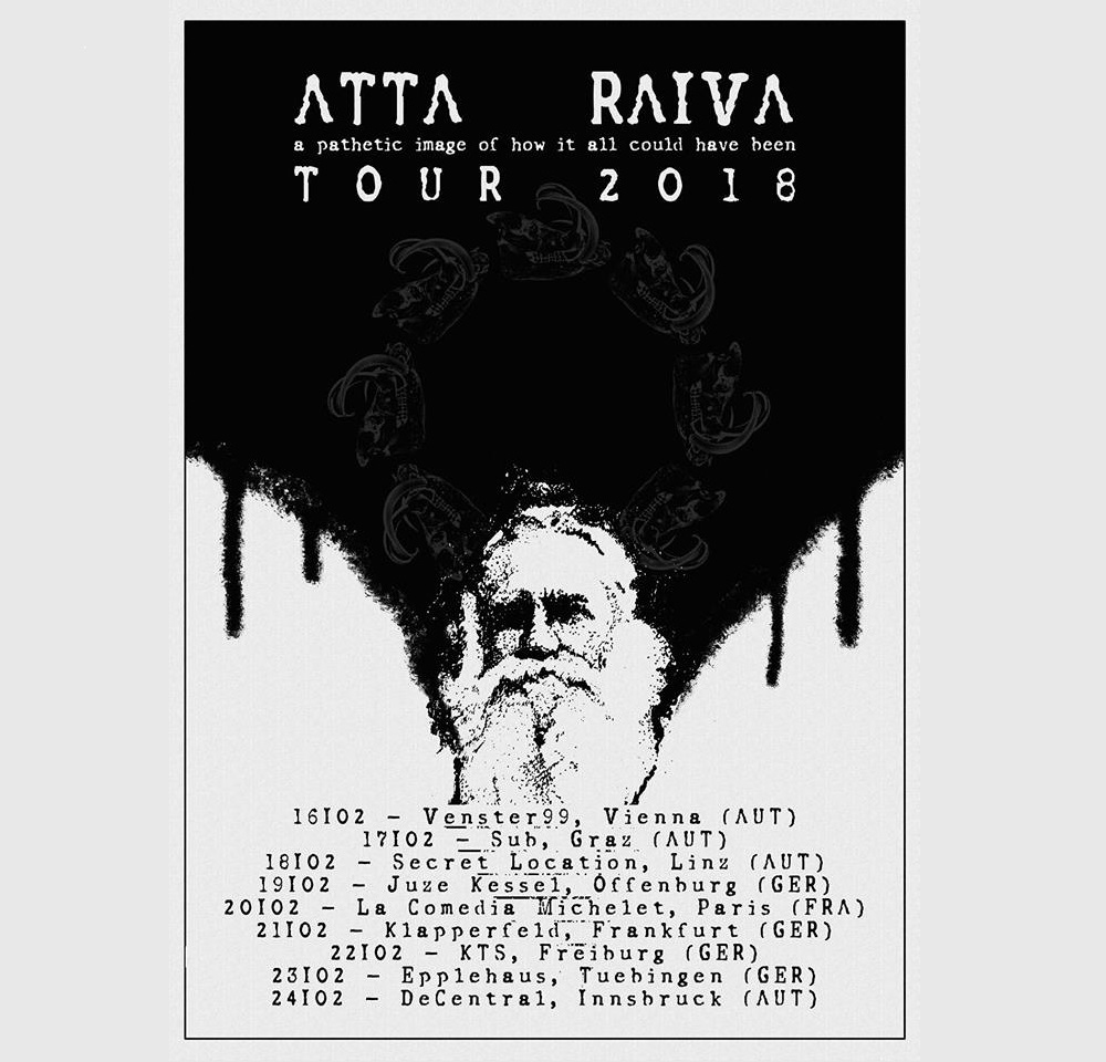 ATTA RAIVA tour