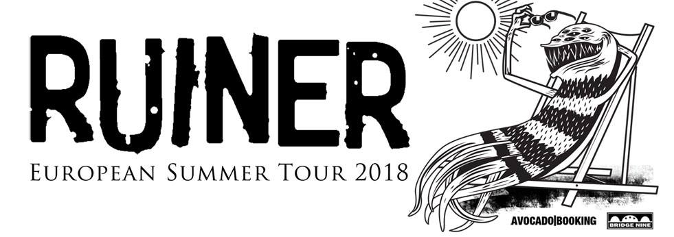 RUINER tour 2018
