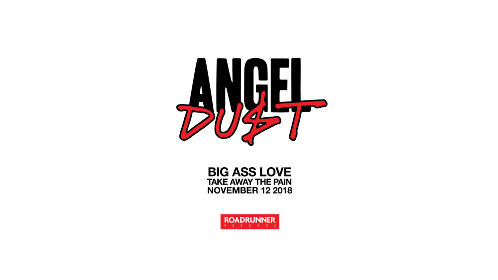 ANGEL DUST big ass love