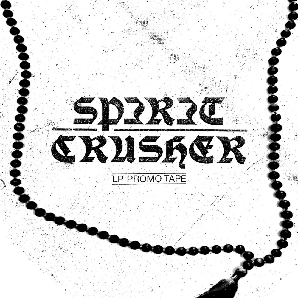 SPIRIT CRUSHER