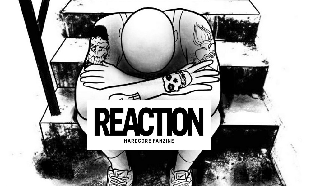 REACTION hardcore fanzine 2019