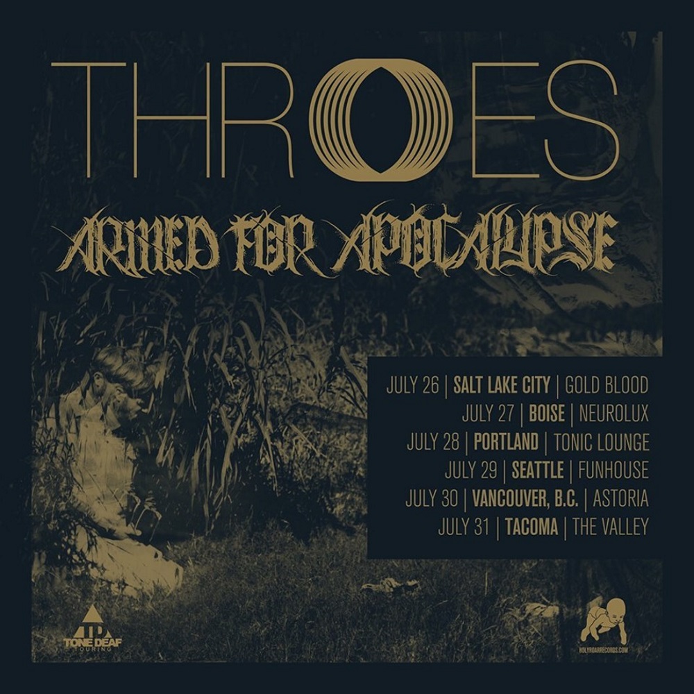 THROES tour dates