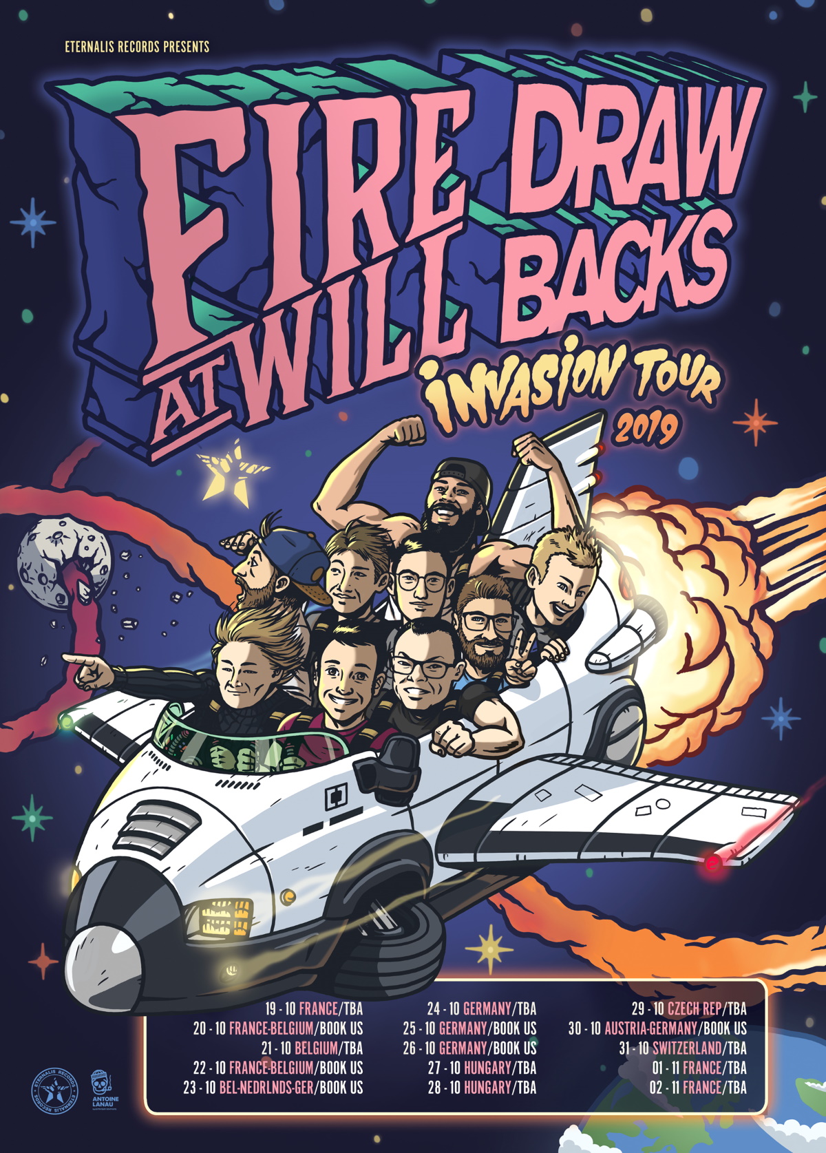 FIRE AT WILL and DRAWBACKS tour