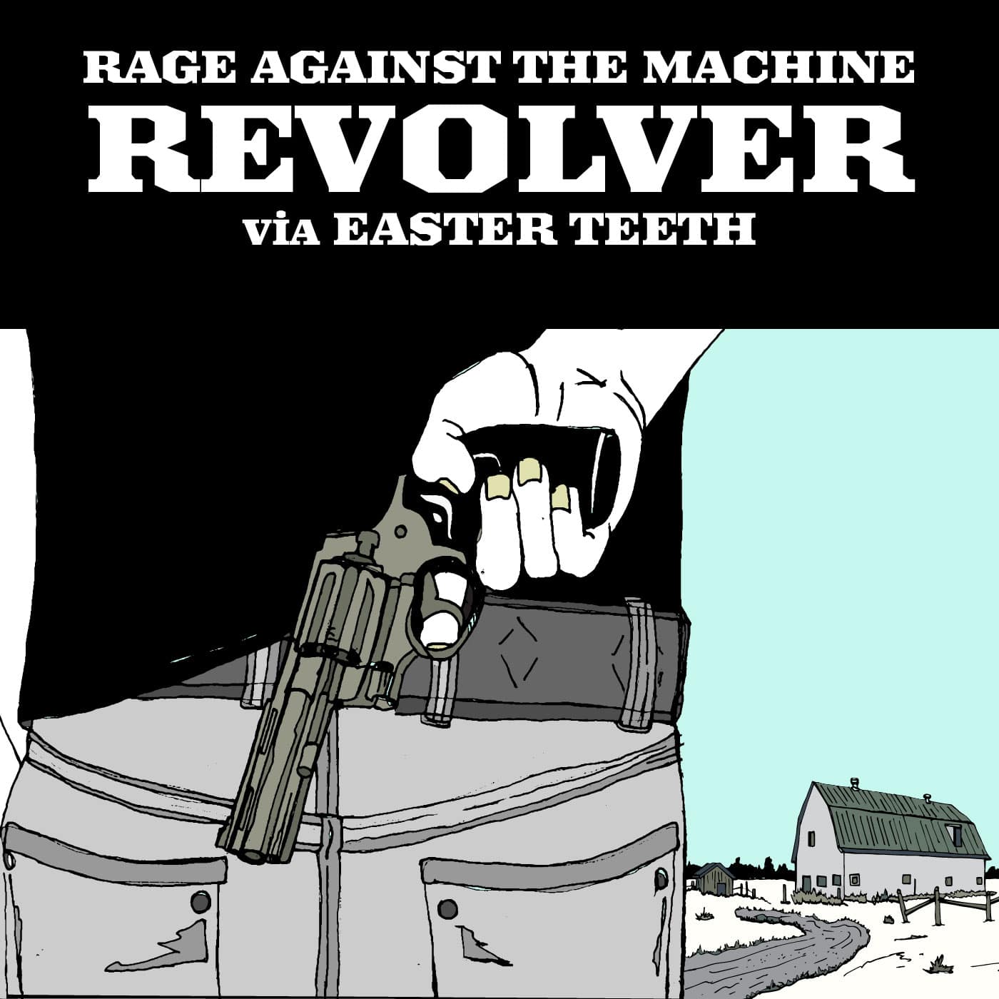 Revolver cover - RATM by EASTER TEETH