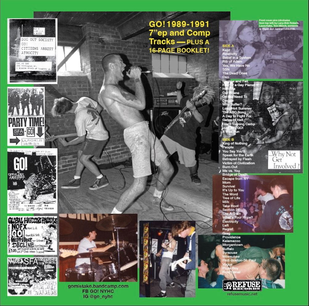 Behind the gatefold reissue of GO!'s 1989-91 New York hardcore recordings after thirty years out of print 5 GO - Just Say Go!