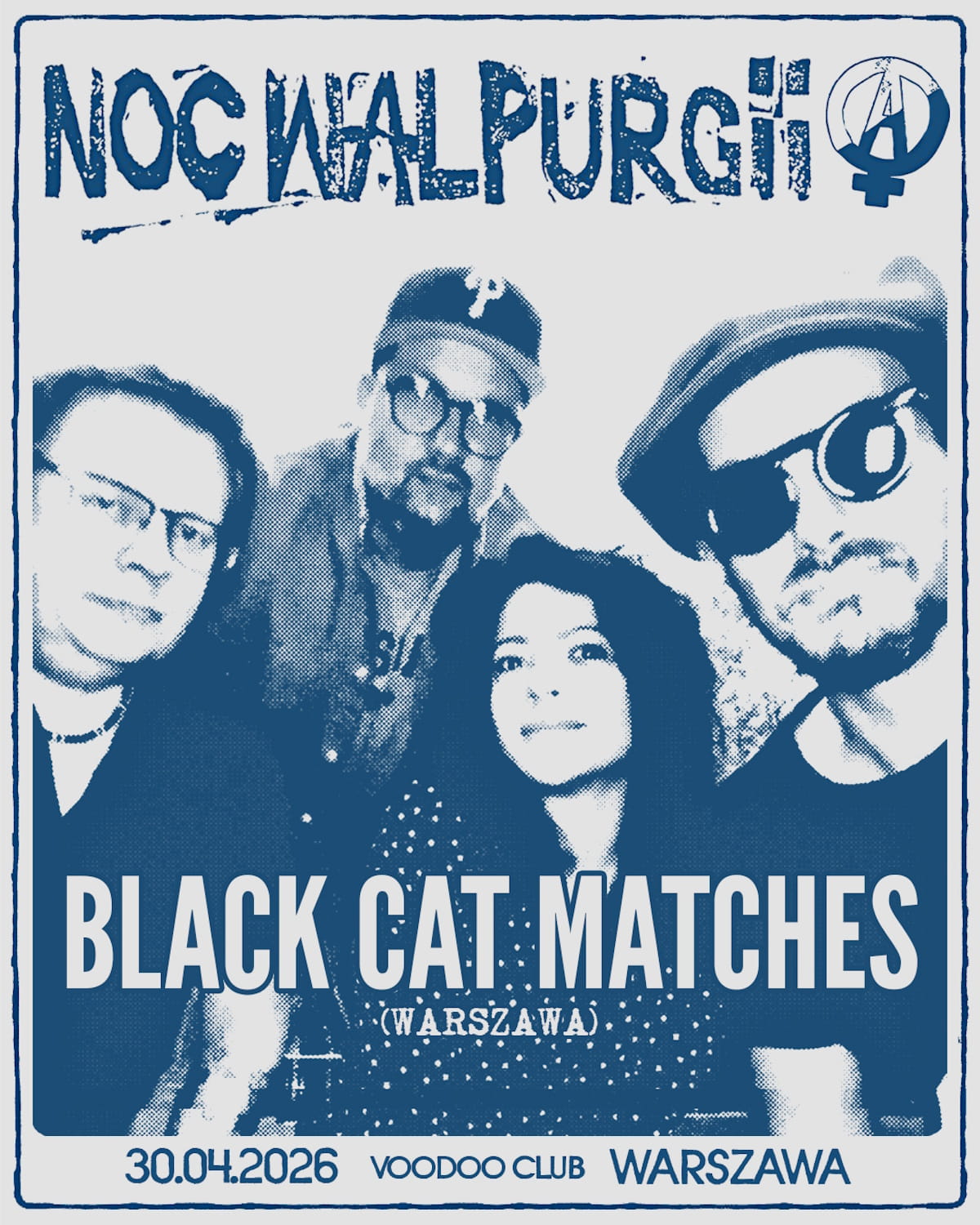 Noc Walpurgii turns 30, returns to Warsaw April 30 9 BLACK CAT MATCHES