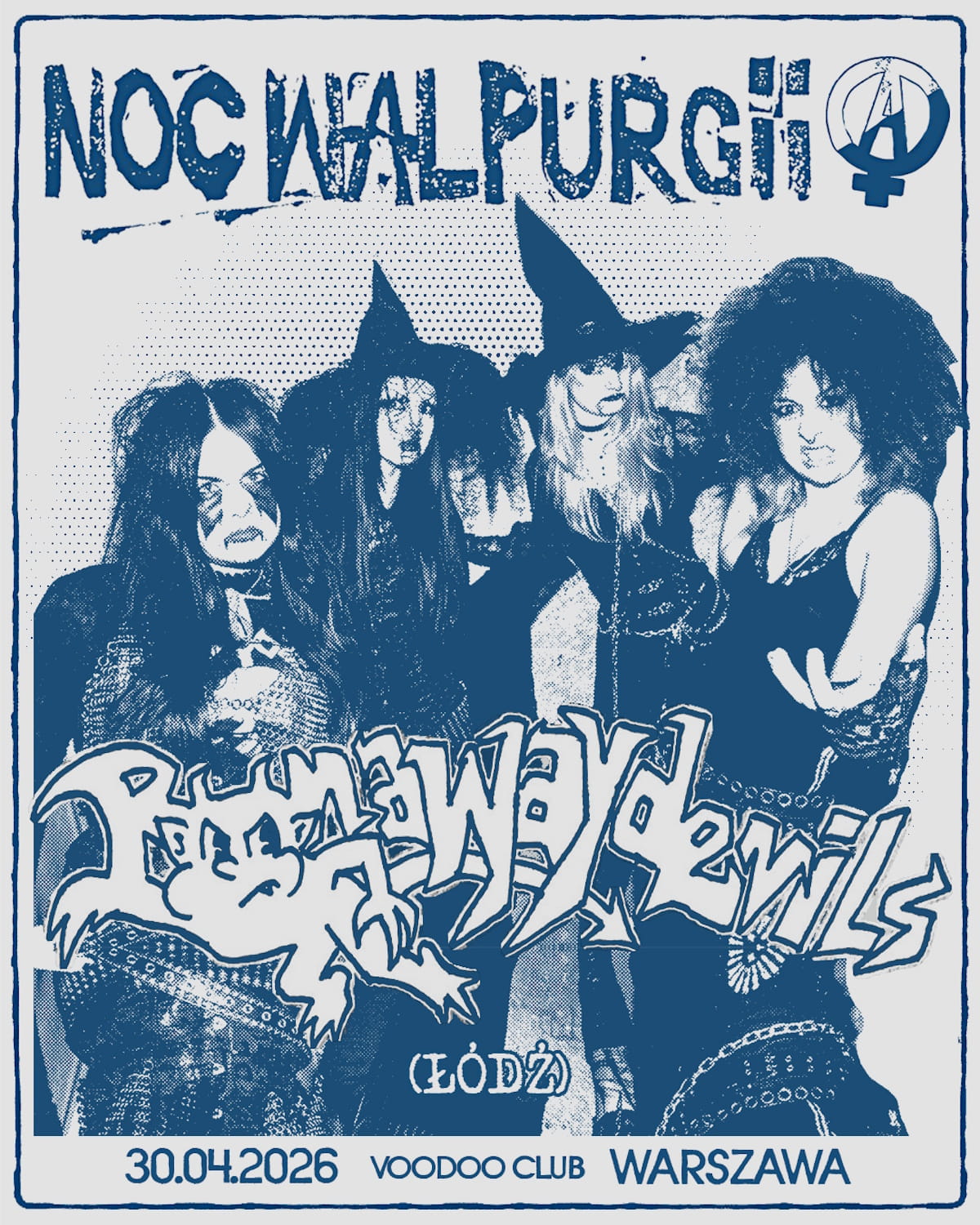 Noc Walpurgii turns 30, returns to Warsaw April 30 8 RUNAWAY DEVILS