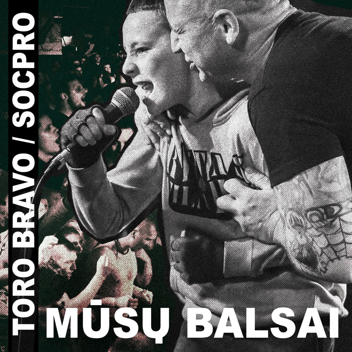 Toro Bravo x Socpro – “Mūsų Balsai”
