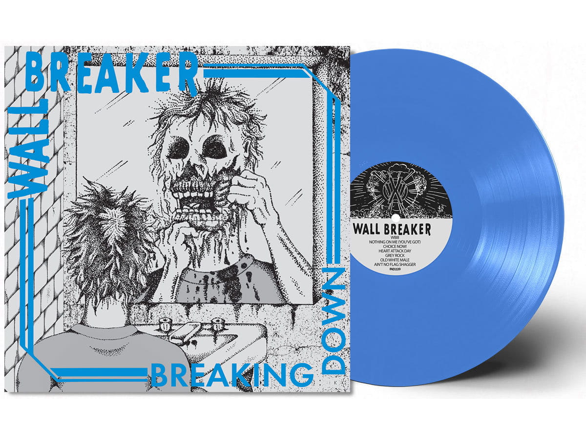 NJ/Baltimore hardcore band Wall Breaker finish their second LP, with Poison Idea in the mix and GO! back on the bill 17 WALL BREAKER